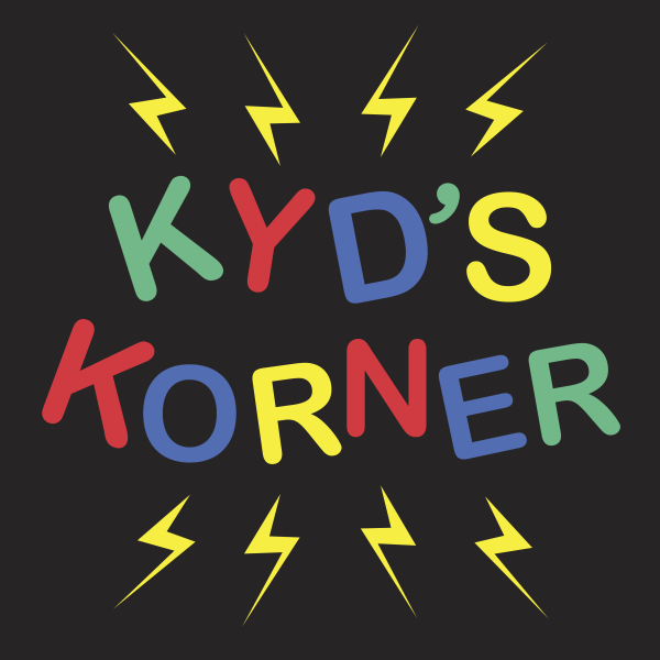 Kyd's Korner